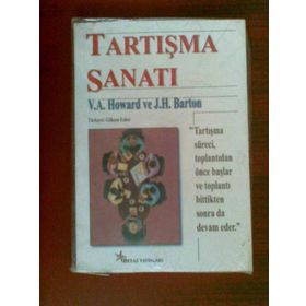 Tartışma Sanatı - V. A. Howard J. H. Barton