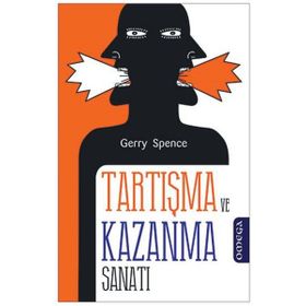 Tartışma ve Kazanma Sanatı - Gerry Spence
