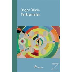 Tartışmalar - Doğan Özlem