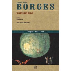 Tartışmalar - Jorge Luis Borges