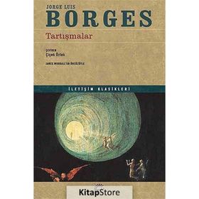Tartışmalar - Jorge Luis Borges