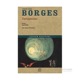 Tartışmalar - Jorge Luis Borges