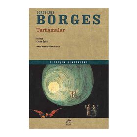 Tartışmalar - Jorge Luis Borges