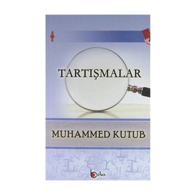 Tartışmalar - Prof. Muhammed Kutub