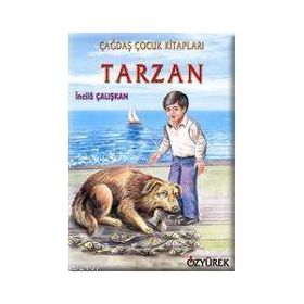 TARZAN - İNCİLÂ ÇALIŞKAN