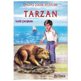 TARZAN - İNCİLÂ ÇALIŞKAN