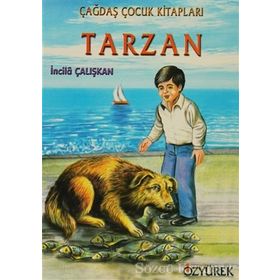 TARZAN - İNCİLÂ ÇALIŞKAN