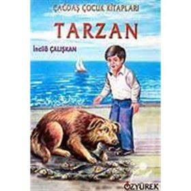TARZAN - İNCİLÂ ÇALIŞKAN