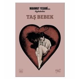 Taş Bebek-Mahmut Yesari