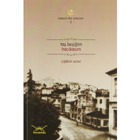 TAŞ BEŞİĞİM HACIKASIM - ÇİĞDEM SEZER