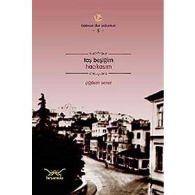 TAŞ BEŞİĞİM HACIKASIM - ÇİĞDEM SEZER