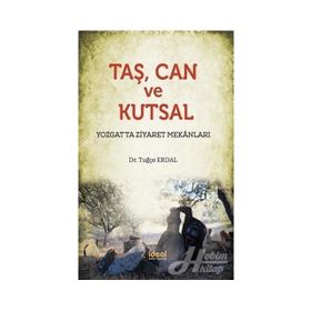 Taş Can ve Kutsal - Tuğçe Erdal