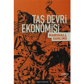 TAŞ DEVRI EKONOMISI - MARSHALL SAHLINS