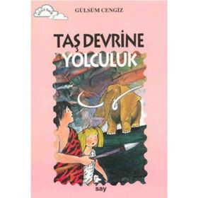 TAŞ DEVRINE YOLCULUK TOMURCUK KITAPLAR 10 - GÜLSÜM CENGIZ