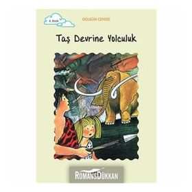 TAŞ DEVRINE YOLCULUK TOMURCUK KITAPLAR 10 - GÜLSÜM CENGIZ