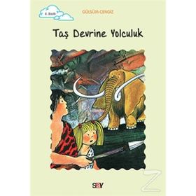 TAŞ DEVRINE YOLCULUK TOMURCUK KITAPLAR 10 - GÜLSÜM CENGIZ