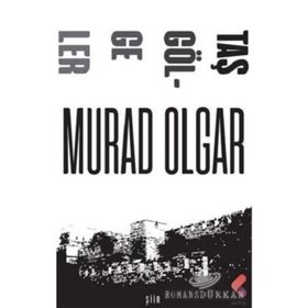 Taş Gölgeler - Murad Olgar