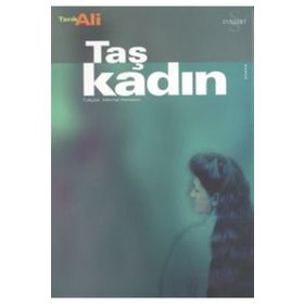Taş Kadın - Tarık Ali