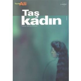 Taş Kadın - Tarık Ali