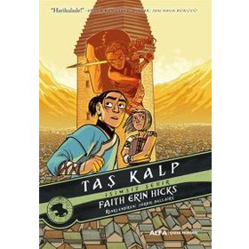 Taş Kalp İsimsiz Şehir - Faith Erin Hicks