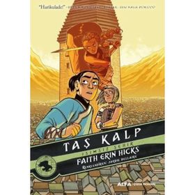 Taş Kalp İsimsiz Şehir - Faith Erin Hicks