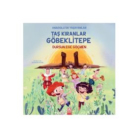 Taş Kıranlar Göbeklitepe Altın Kitaplar