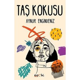 Taş Kokusu - Aynur Engindeniz