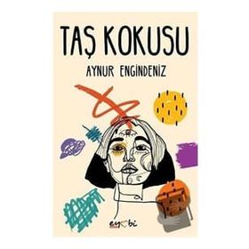 Taş Kokusu - Aynur Engindeniz