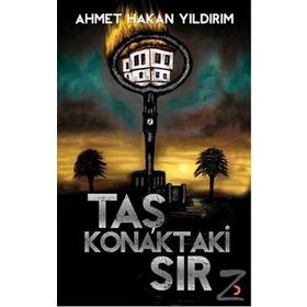 Taş Konaktaki Sır - Ahmet Hakan Yıldırım