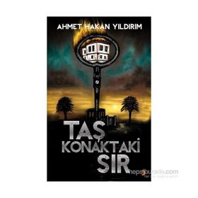 Taş Konaktaki Sır - Ahmet Hakan Yıldırım