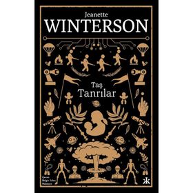 Taş Tanrılar - Jeanette Winterson
