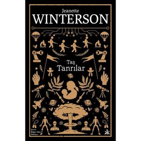Taş Tanrılar - Jeanette Winterson