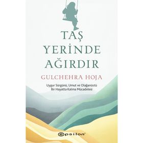 Taş Yerinde Ağırdır Epsilon Yayınevi