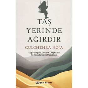 Taş Yerinde Ağırdır Epsilon Yayınevi