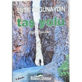 Taş Yolu - Lütfi Özgünaydın