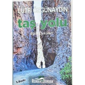 Taş Yolu - Lütfi Özgünaydın