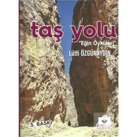 Taş Yolu - Lütfi Özgünaydın