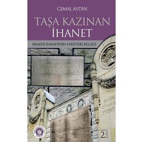 Taşa Kazınan İhanet - Cemal Aydın