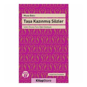 Taşa Kazınmış Sözler - Musa Balcı