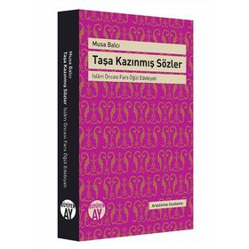 Taşa Kazınmış Sözler - Musa Balcı