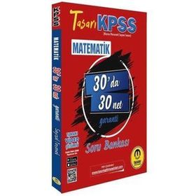 Tasarı Yayınları - KPSS Matematik 30'da 30 Net Garanti Soru Bankası