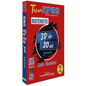 Tasarı Yayınları - KPSS Matematik 30'da 30 Net Garanti Soru Bankası
