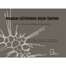 Tasarım Eğitiminde Biçim Üretme - Kolektif