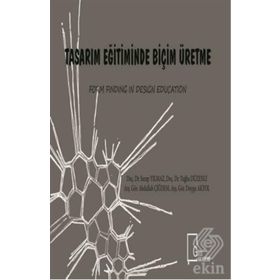 Tasarım Eğitiminde Biçim Üretme - Kolektif