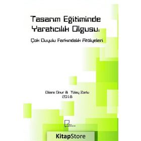 Tasarım Eğitiminde Yaratıcılık Olgusu - Dilara Onur