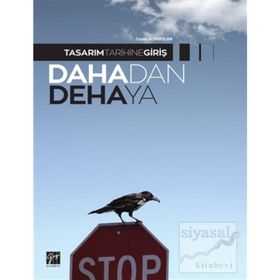 Tasarım Tarihine Giriş-Dahadan Dehaya - Ceyda Alparslan