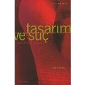 TASARIM VE SUÇ MÜZE - MİMARLIK - TASARIM - HAL FOSTER