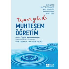 Tasarım Yolu ile Muhteşem Öğretim - Pegem Akademi Yayıncılık