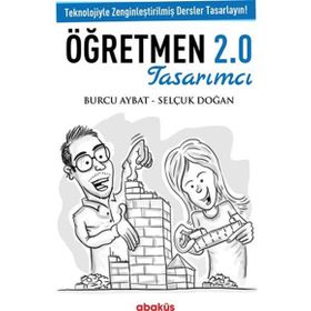 Tasarımcı Öğretmen 2.0 - Burcu Aybat Selçuk Doğan