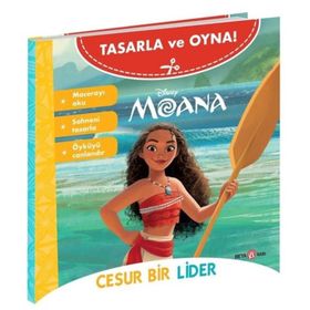 Tasarla ve Oyna Moana Cesur Bir Lider - Disney